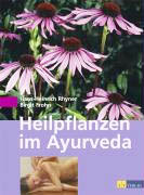 Heilpflanzen im Ayurveda