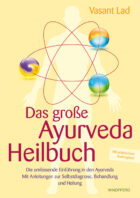 Das grosse Ayurveda-Heilbuch