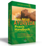 Das Praxis Handbuch Ayurveda
