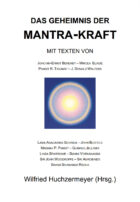 Das Geheimnis der Mantra-Kraft (Antiquariat)