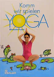 Buch komm, wir spielen Yoga